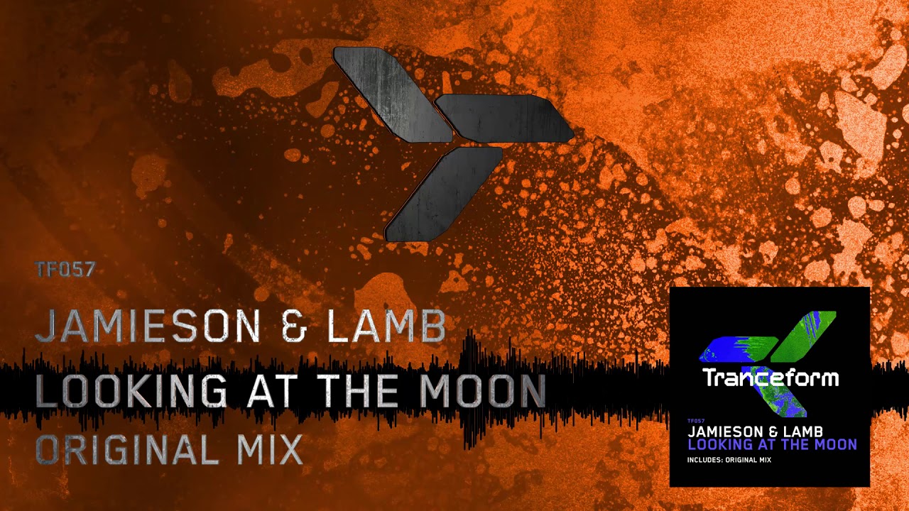 Jamieson & Lamb - Looking At The Moon [TF057]