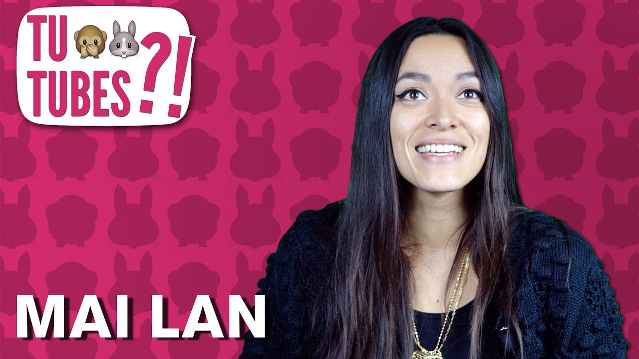 TU TUBES #38 - Mai Lan 🐰🙈