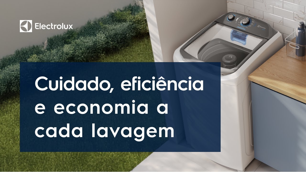 Lavadora Electrolux, roupas cuidadas com efici&ecirc;ncia e economia a cada lavagem - LDA13