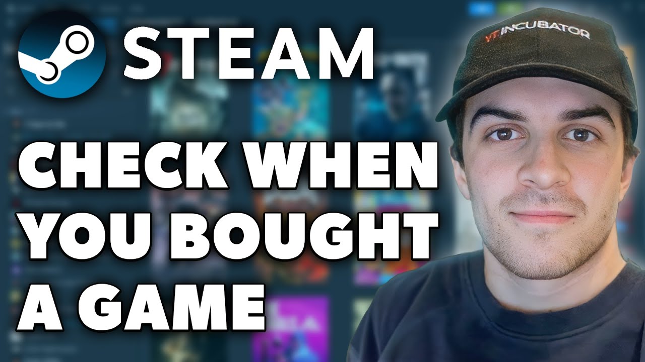 How To Check When You Bought A Game On Steam (Full 2024 Guide)