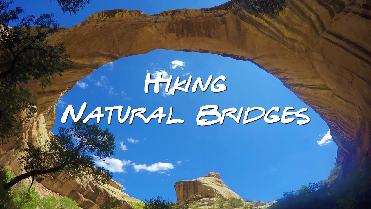 Hiking Guide - Natural Bridges National Monument, Utah