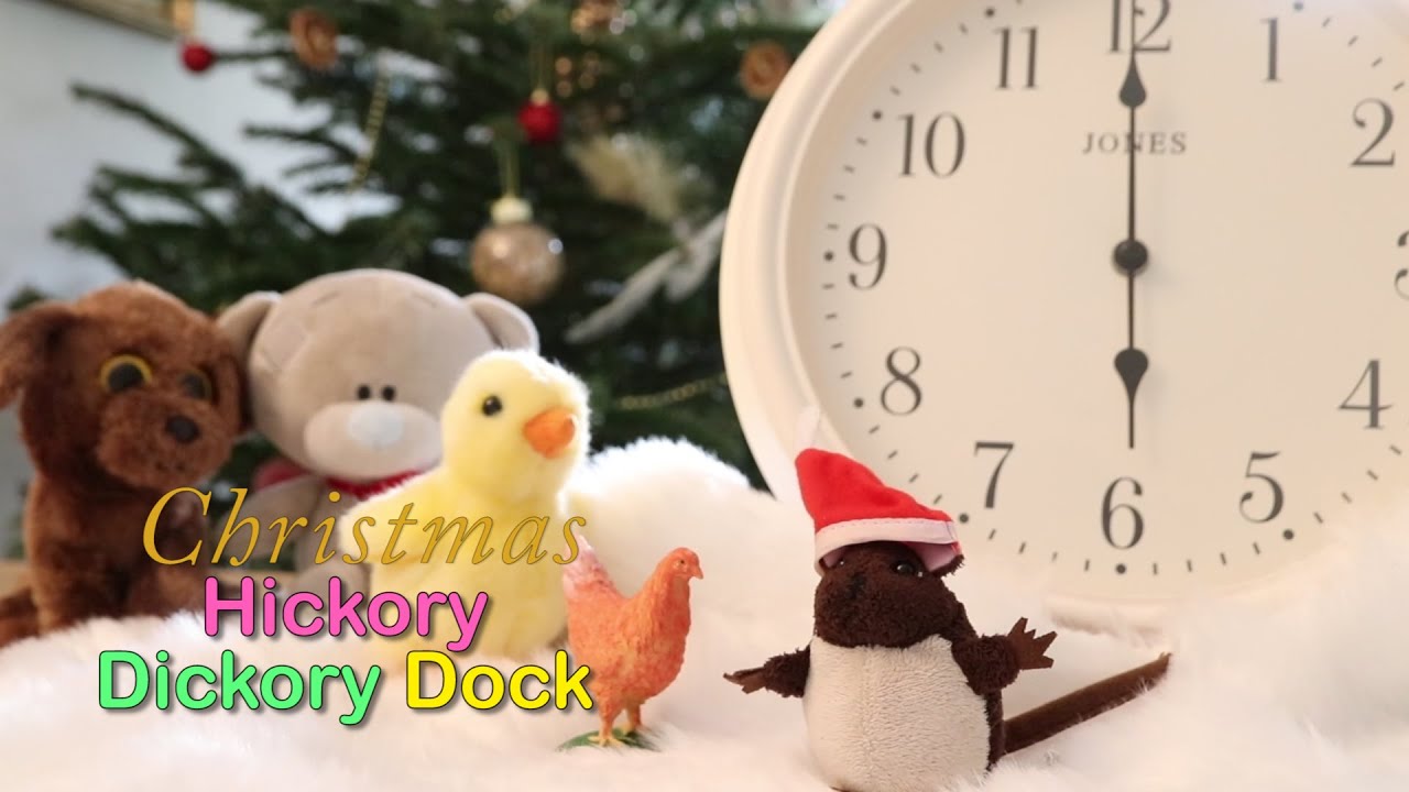 Hickory Dickory Dock! Christmas nursery rhyme for toddlers & children.