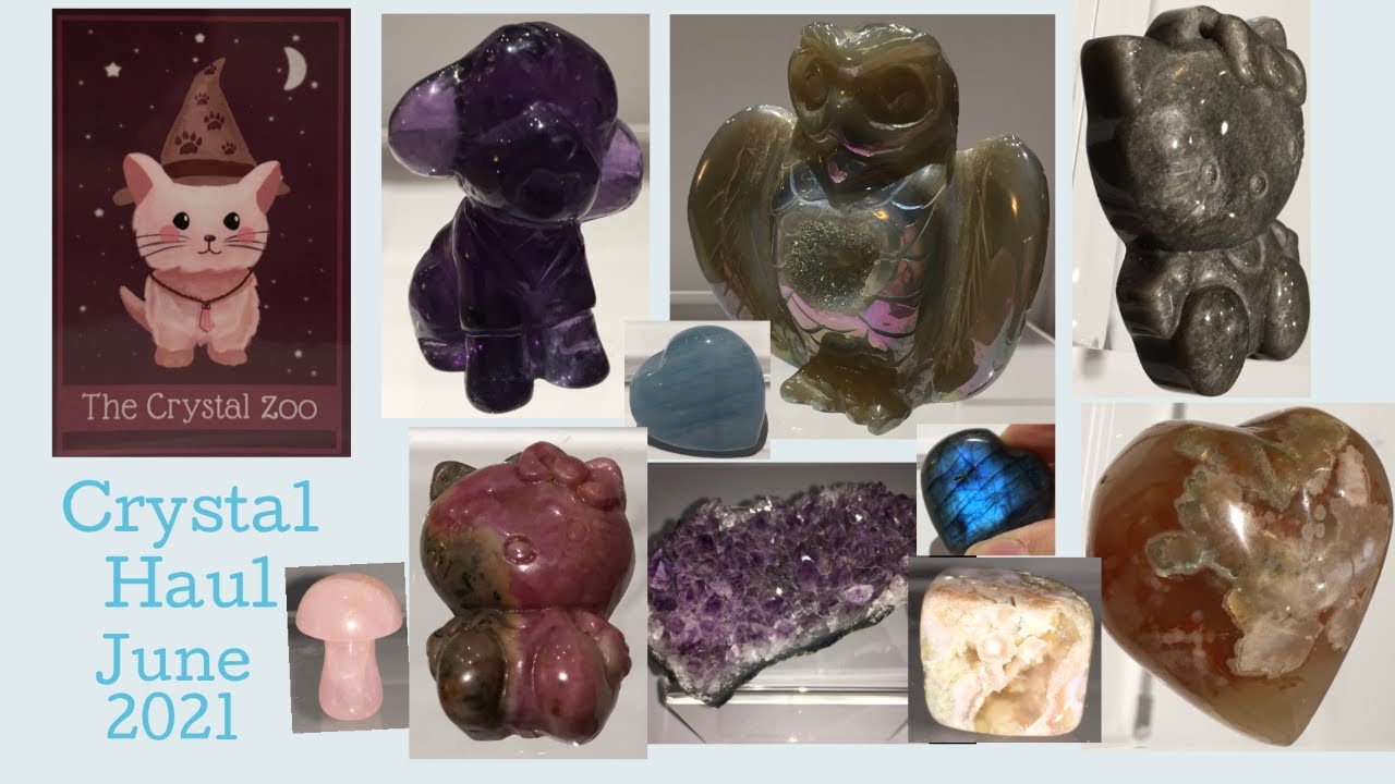 The Crystal Zoo Crystal Haul June 2021