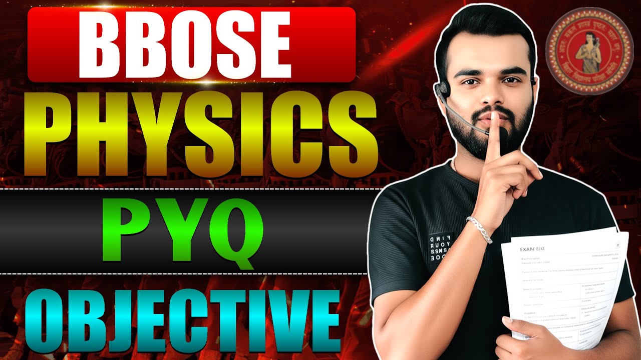 BBOSE class 12th PYQ || open Board PYQ objective question || class 12th Physics PYQ BBOSE