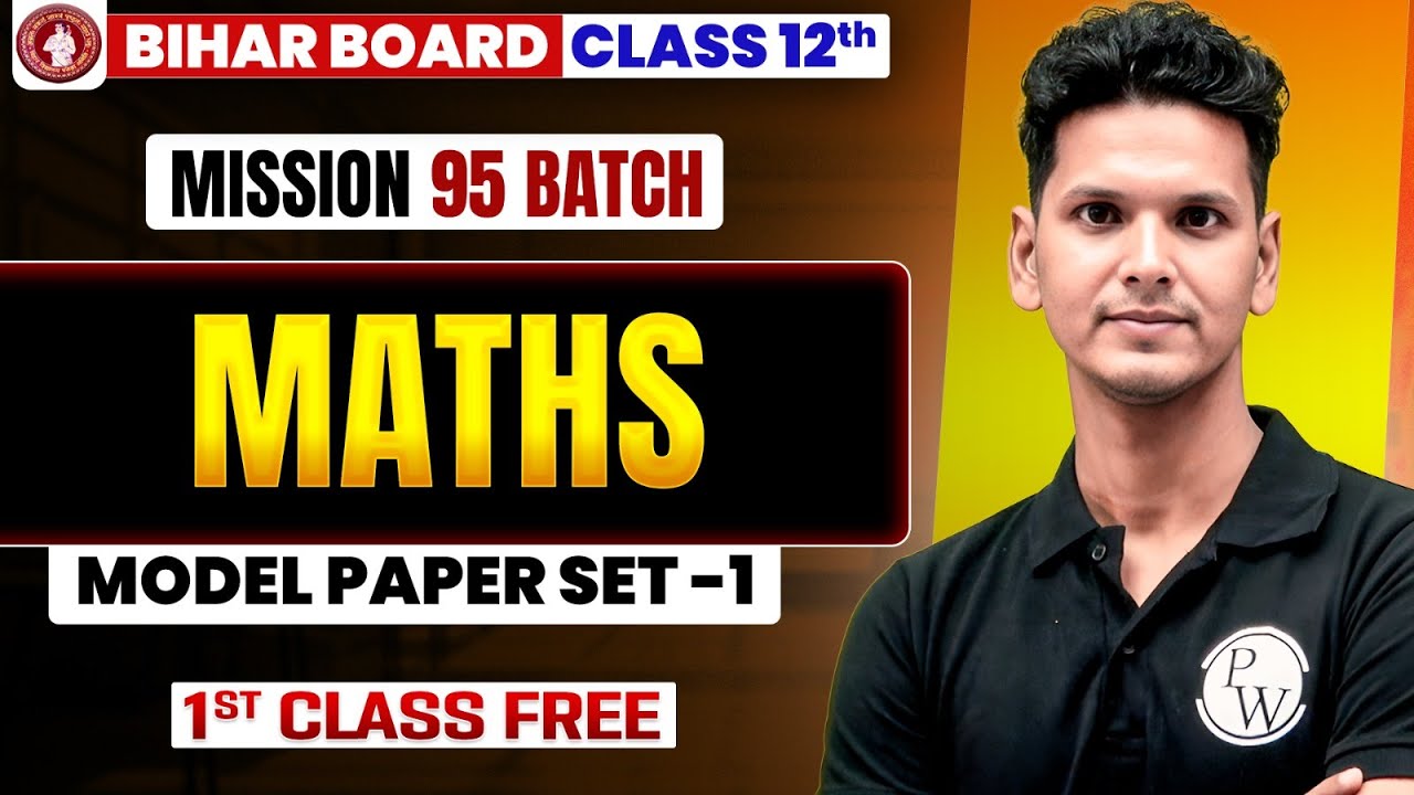 𝐁𝐢𝐡𝐚𝐫 𝐁𝐨𝐚𝐫𝐝 𝐂𝐥𝐚𝐬𝐬 𝟏𝟐𝐭𝐡 𝐌𝐚𝐭𝐡𝐬 𝐌𝐨𝐝𝐞𝐥 𝐏𝐚𝐩𝐞𝐫 𝟐𝟎𝟐𝟔 | 𝐁𝐒𝐄𝐁 𝐂𝐥𝐚𝐬𝐬 𝟏𝟐 𝐌𝐚𝐭𝐡𝐬 𝐌𝐨𝐝𝐞𝐥 𝐏𝐫𝐚𝐜𝐭𝐢𝐜𝐞 𝐒𝐞𝐭 &ndash;𝟏 🔥