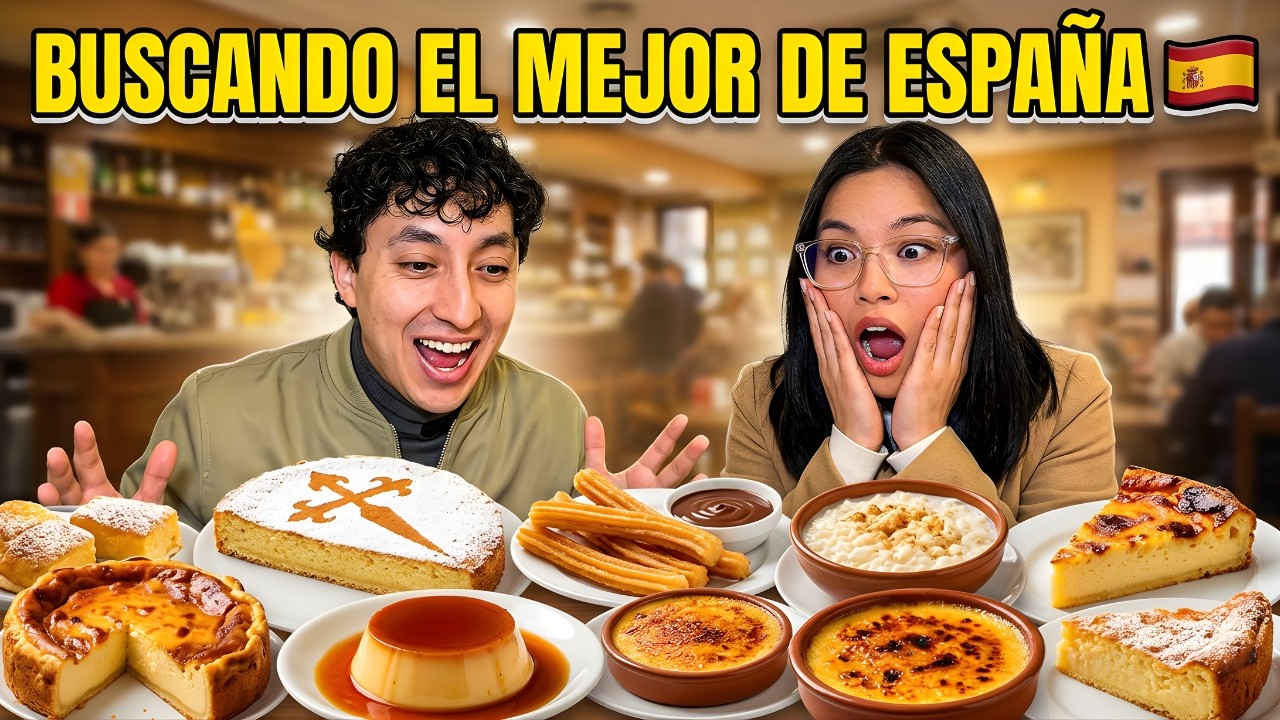 ¿Cuál es el MEJOR POSTRE de España?  🇪🇸🏆