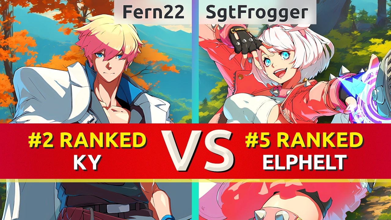 GGST ▰ Fern22 (#2 Ranked Ky) vs SgtFrogger (#5 Ranked Elphelt). High Level Gameplay