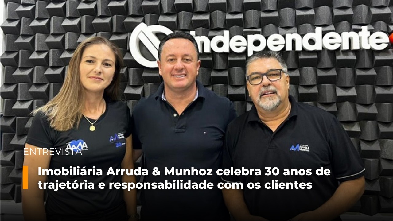 Imobiliária Arruda & Munhoz celebra 30 anos de trajetória e responsabilidade com os clientes