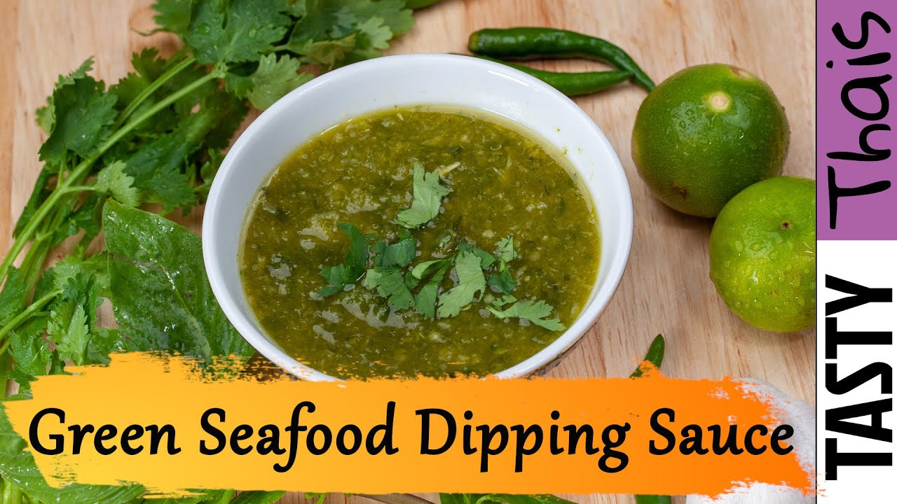 Thai Seafood Dipping Sauce (Herbal Chilli Green Sauce)