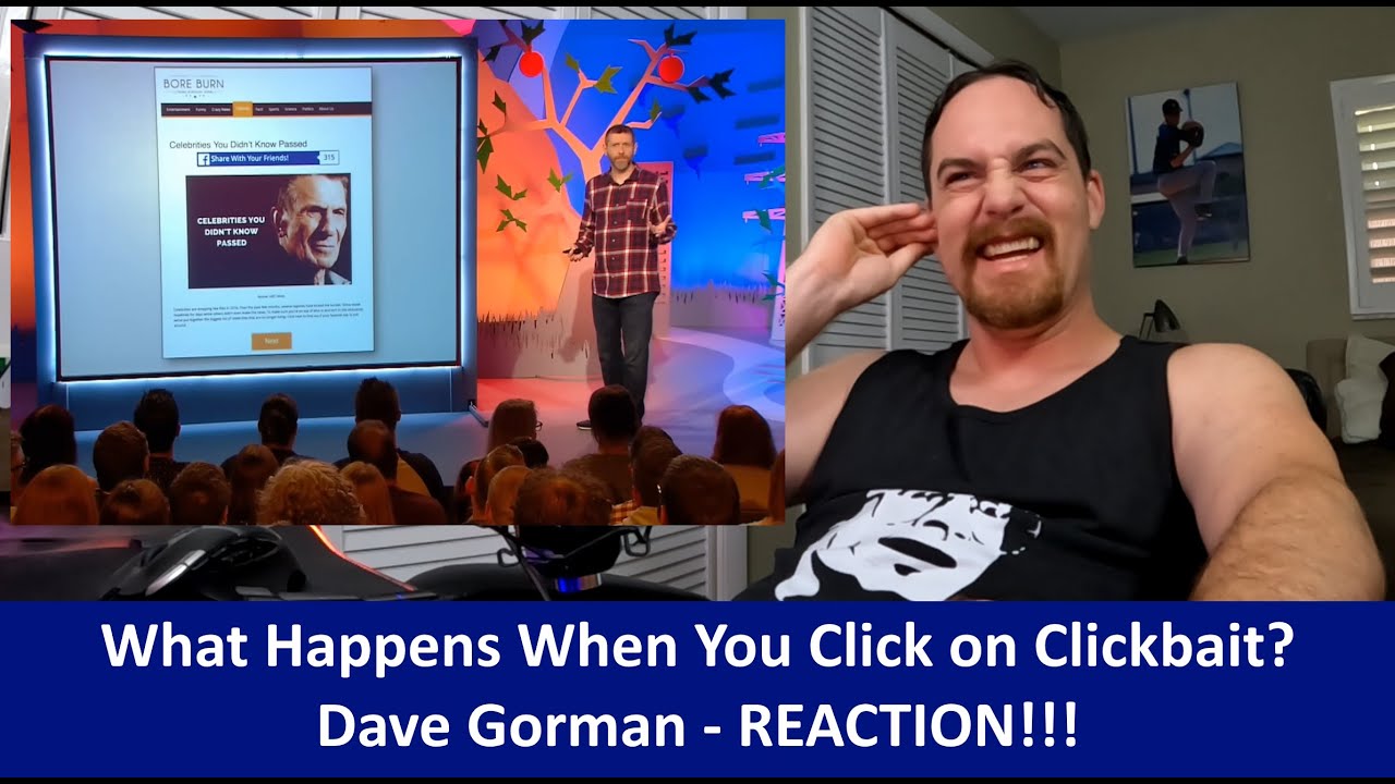American Reacts to DAVE GORMAN What Happens When You Click On Clickbait? REACTION