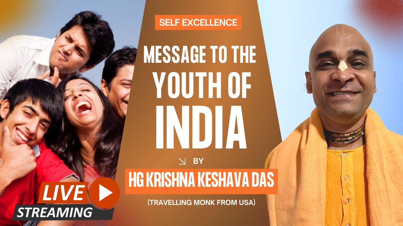 Message To The Youth Of India - भारत के युवाओं के लिए संदेश By HG Krishna Keshava Das | 25th Jan, 26