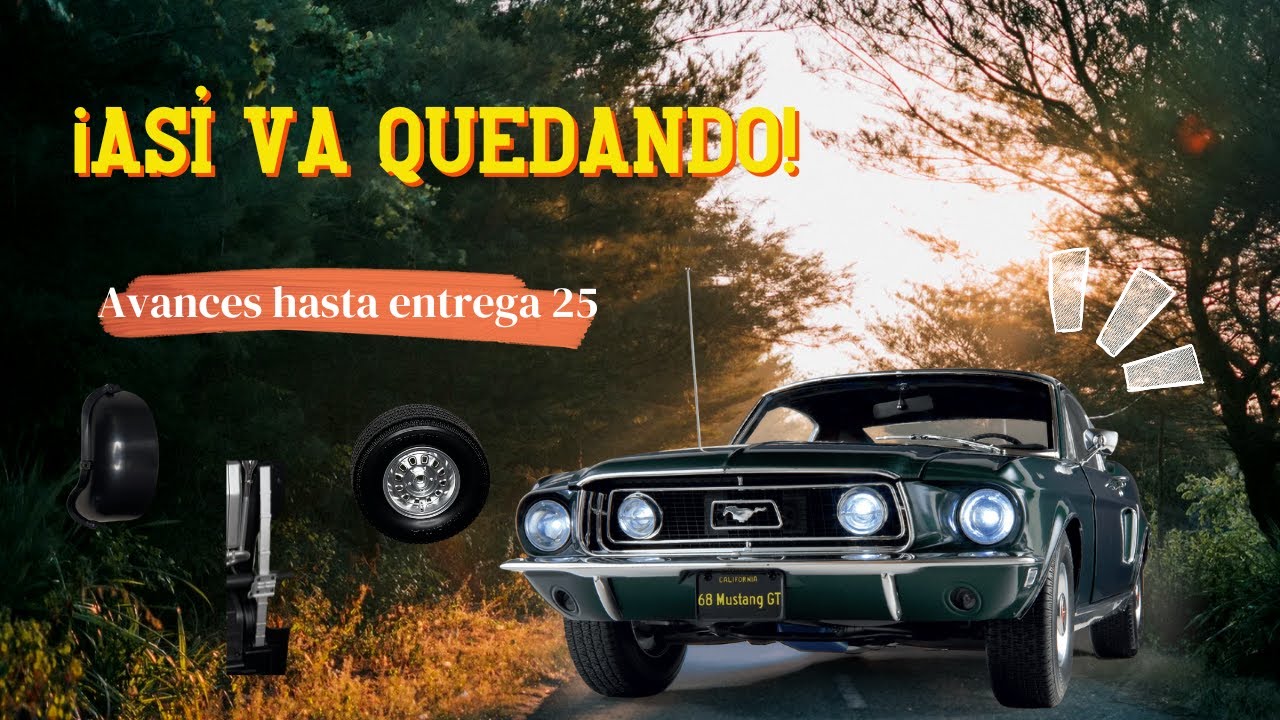 ¡Armando el Mustang GT '68 Fastback de Salvat! | Avances y entregas 21-25