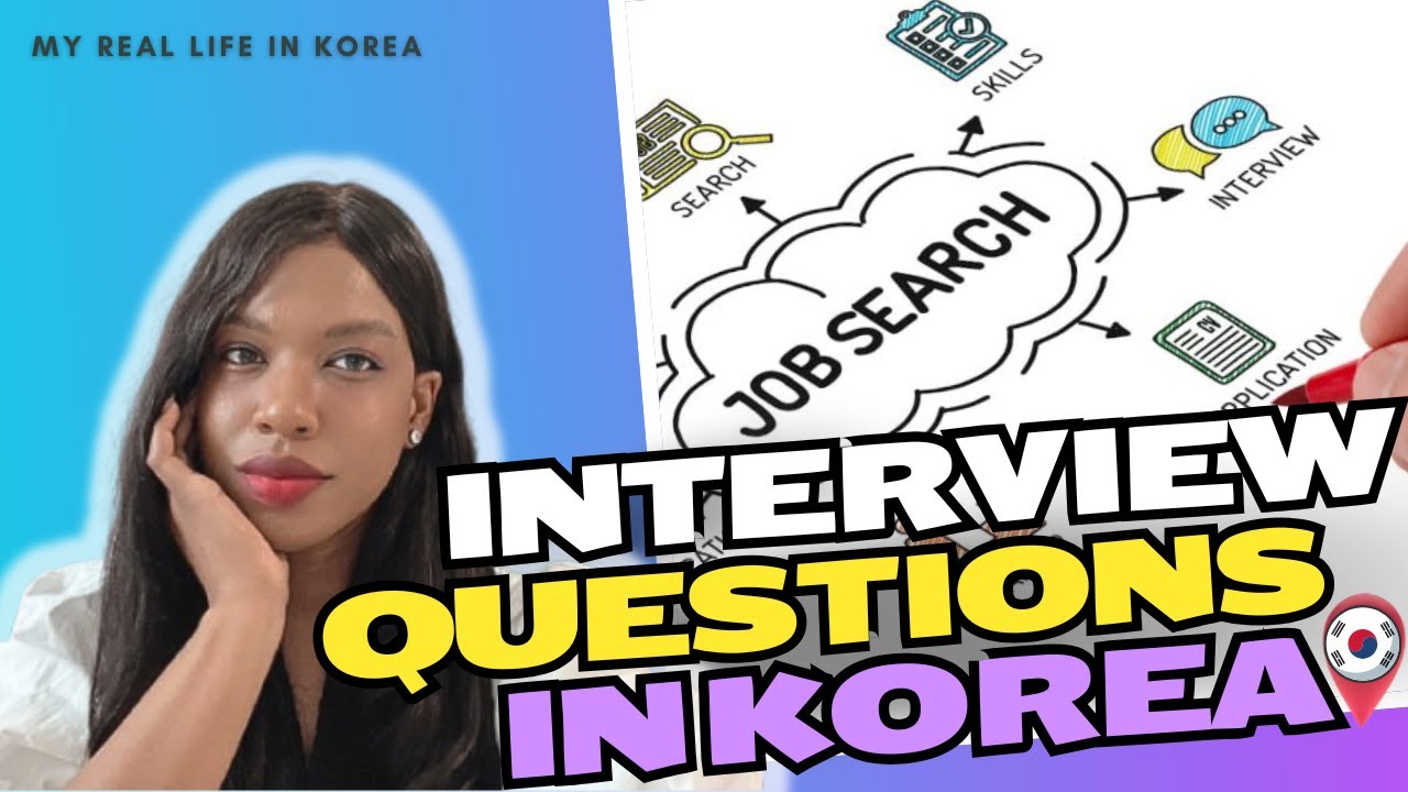 How to Answer Interview Questions in Korea