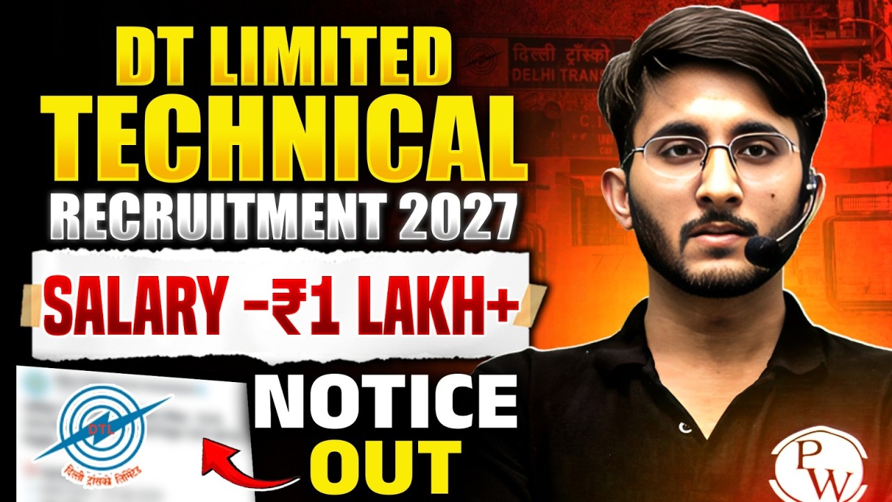 DTL Technical Recruitment 2027 | Salary, Eligibility & Selection Process | Notification Out