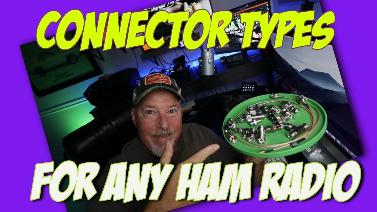 Connectors & Adaptors For Ham Radio 101