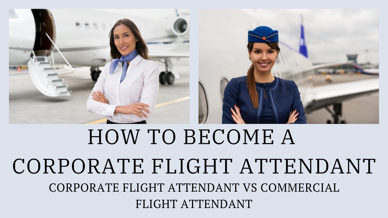 How To Become Corporate Flight Attendant | Corporate Flight Attendant vs Commercial Flight Attendant