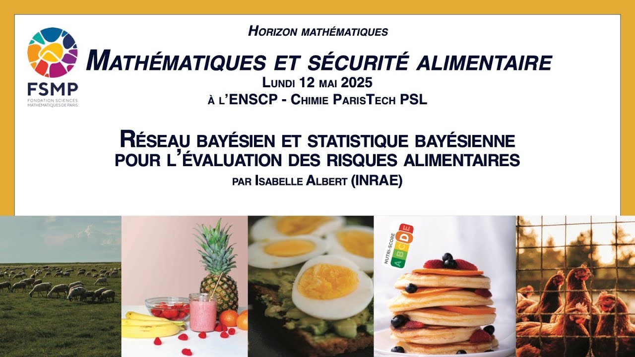 Réseau bayésien et statistique bayésienne pour l’évaluation des risques alimentaires, par I. Albert