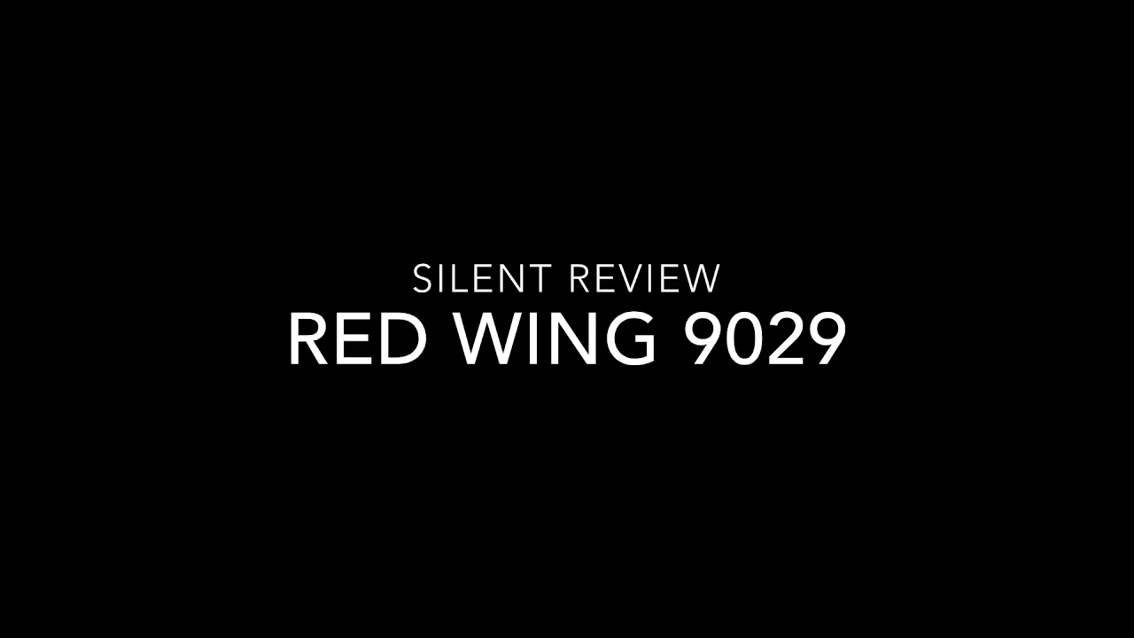 Review Red wing 9029