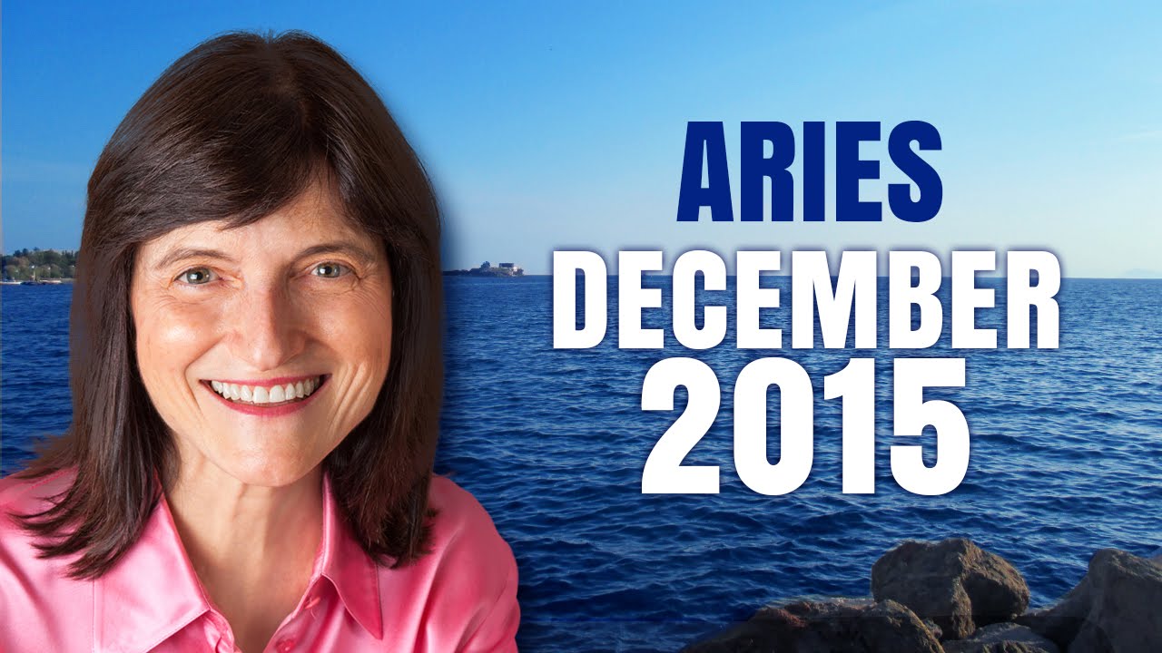 ARIES DECEMBER 2015 - Positive Changes this Year!