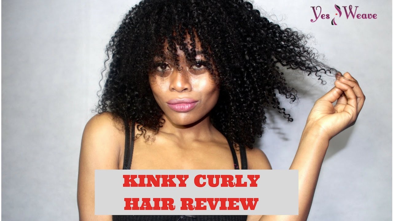 Yes Weave Hair Review - KINKY CURLY HAIR
