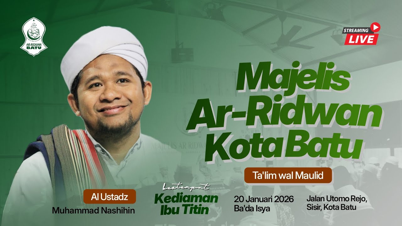 🔴 [LIVE] MAJELIS TA'LIM WAL MAULID AR-RIDWAN KOTA BATU | KEDIAMAN IBU TITIN | SISIR - KOTA BATU