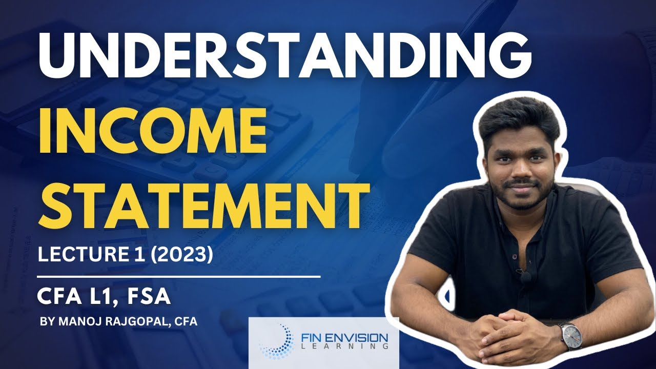 Understanding Income statement | Financial Statement Analysis | CFA L1 | Hindi |  Lecture 1 (2023)