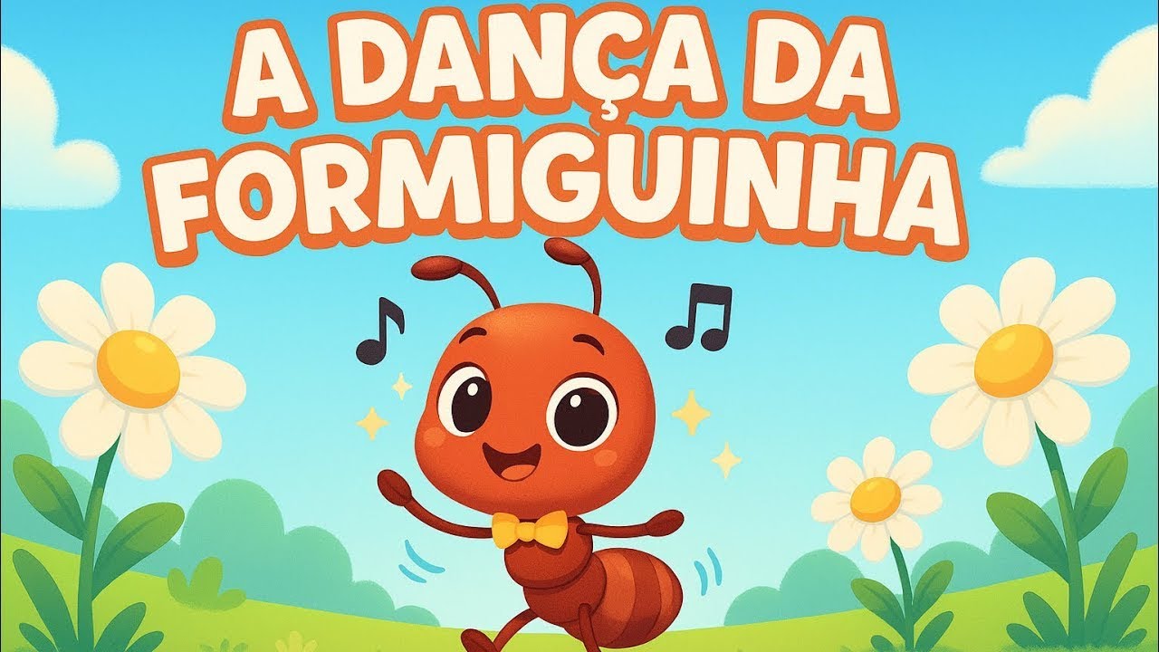 🐜 A Dança da Formiguinha | Música Infantil Divertida para Cantar e Dançar! 🎶
