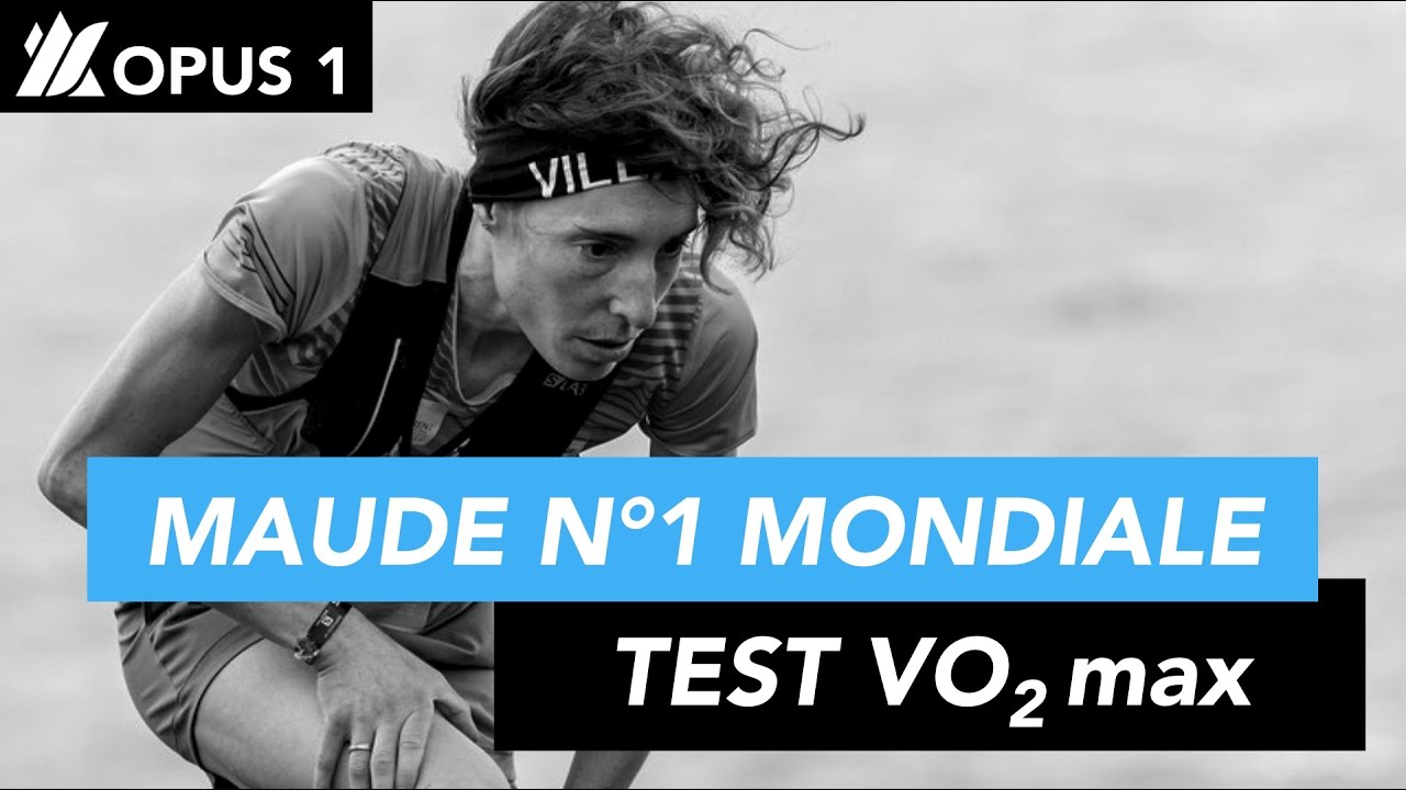 #1 Maude n°1 mondiale : Test VO2max
