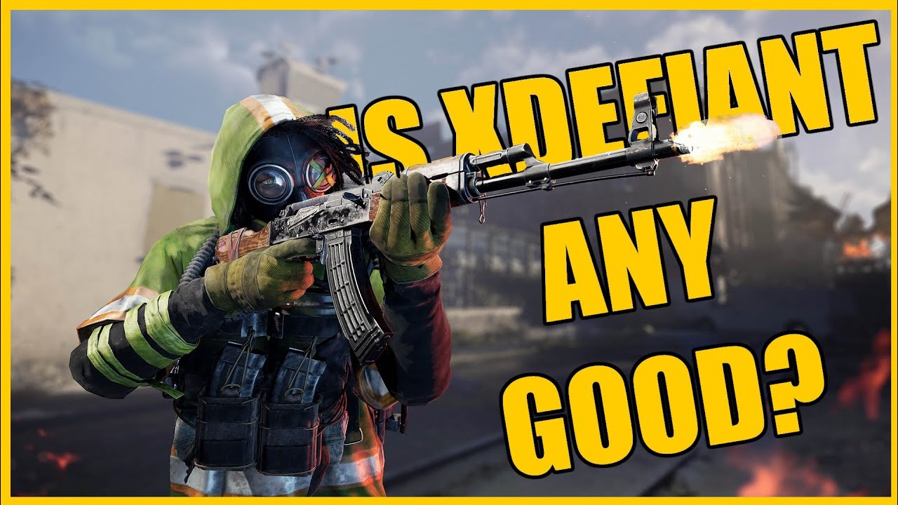 Is XDefiant Any Good?
