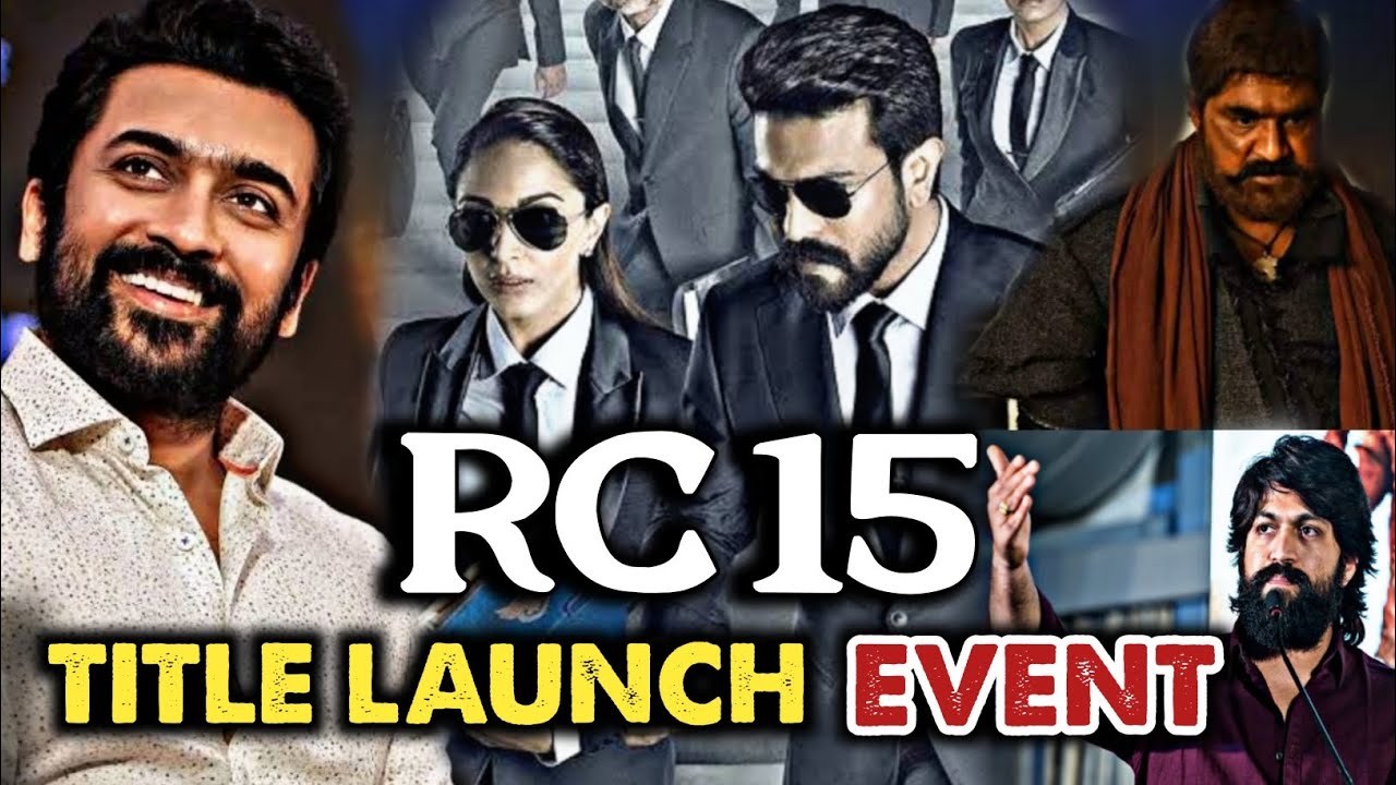 RC 15 Title Launch Event Chief Guests | Rc 15 Updates,First Look | Ram Charan,Shankar,Kiara Advani