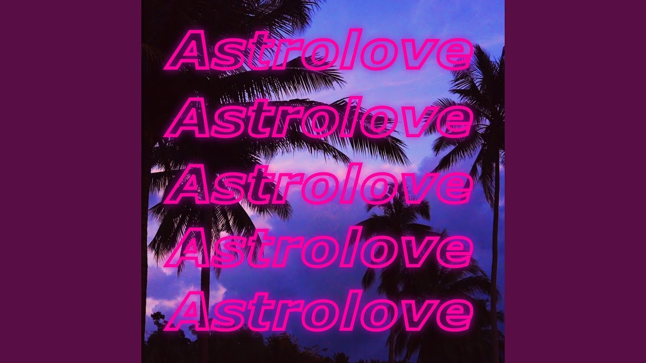 Astrolove