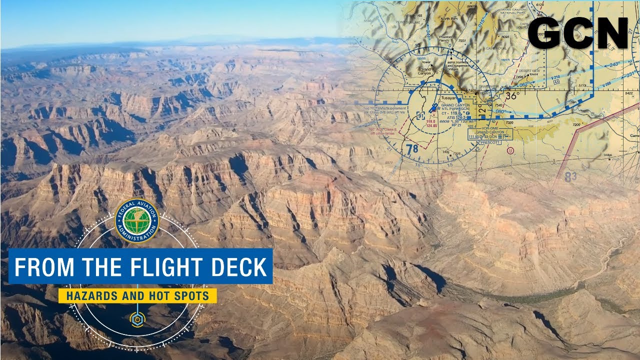 From the Flight Deck &ndash; Grand Canyon National Park Airport (GCN)