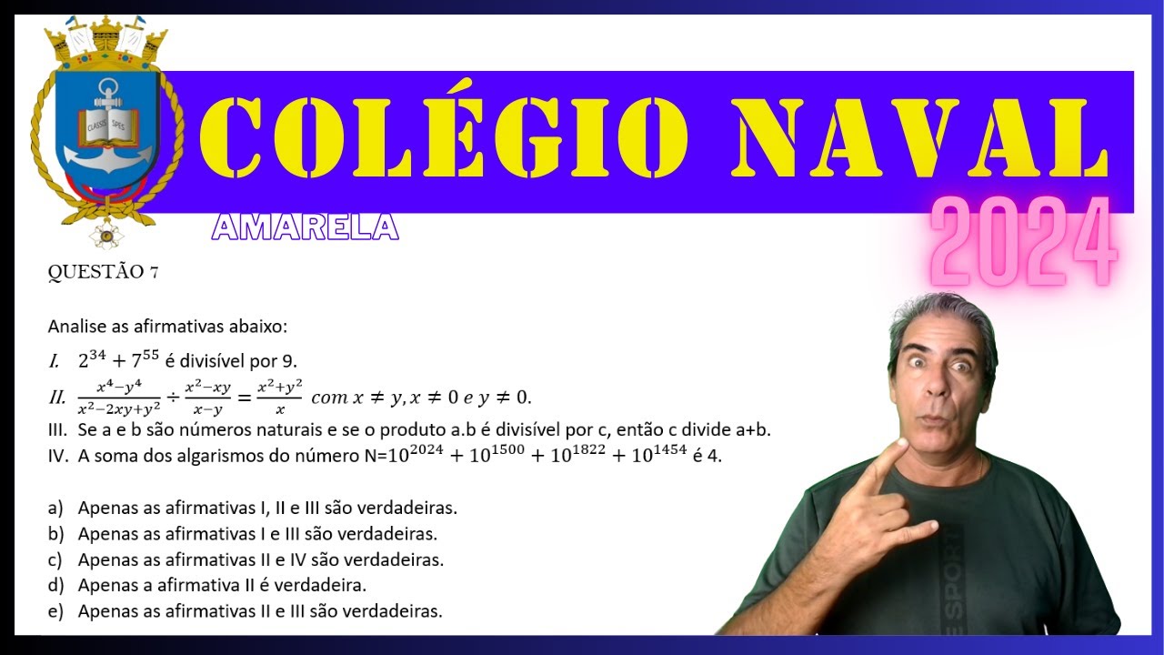QUESTÃO 7 - COLÉGIO NAVAL 2024