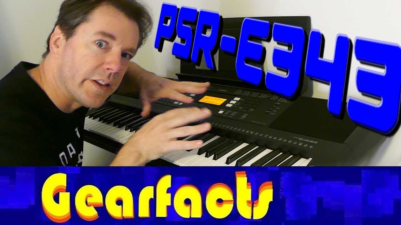 Yamaha PSR-E343: пять лет после выпуска