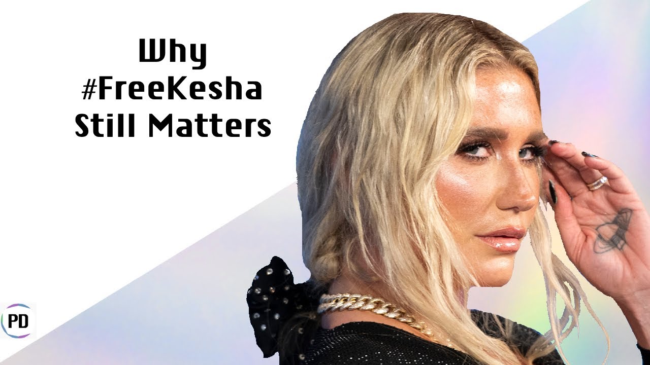 Why #FreeKesha Still Matters