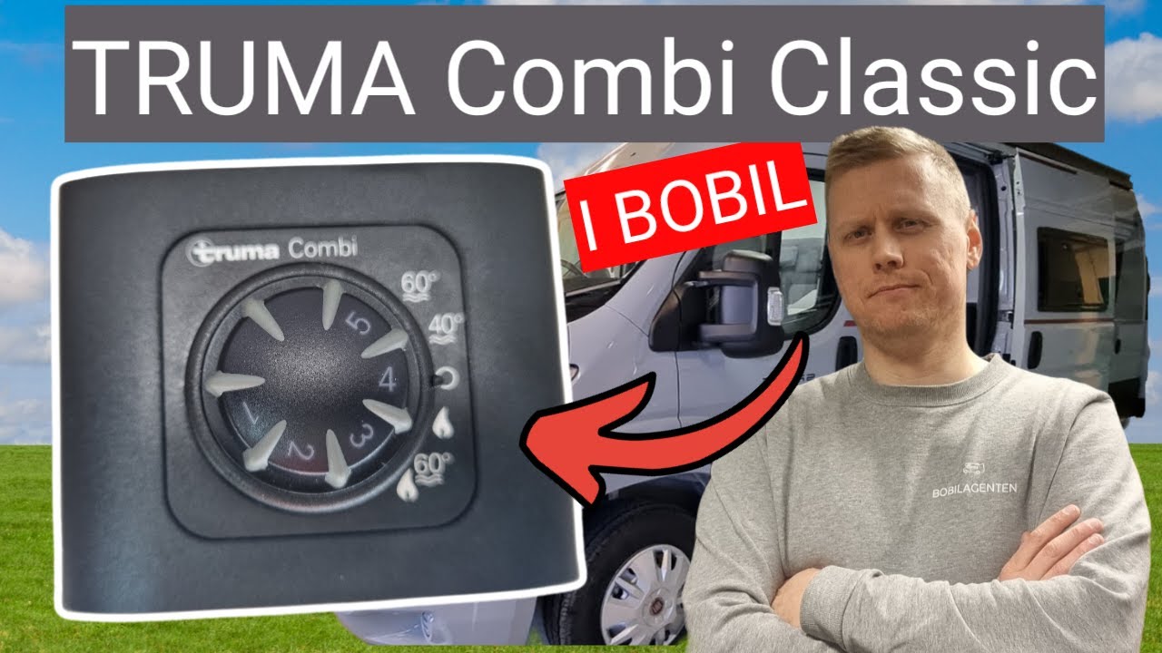 Lær å bruke Truma Combi Classic på under 2 minutter! - Varme og Varmvann i Bobil