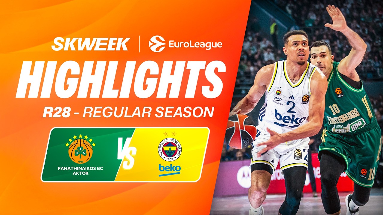 PANATHINAIKOS / FENERBAHCE - EuroLeague Highlights R28