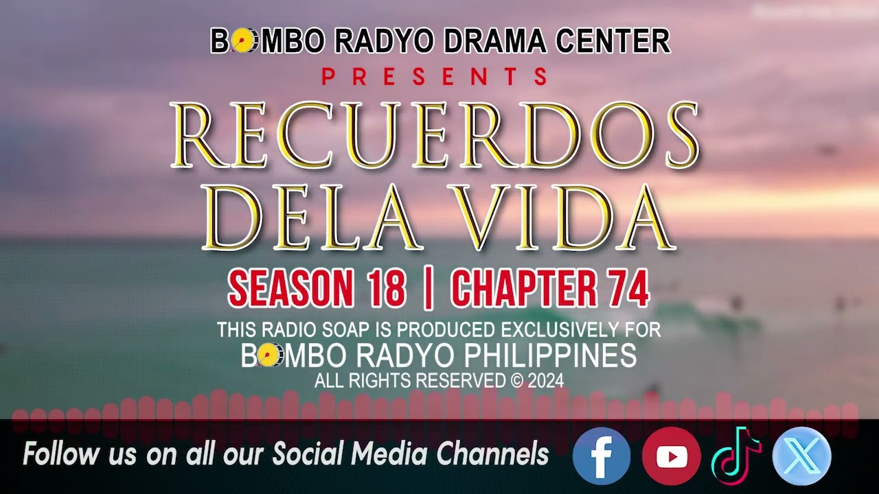 Recuerdos Dela Vida - Season 18 | Chapter 74