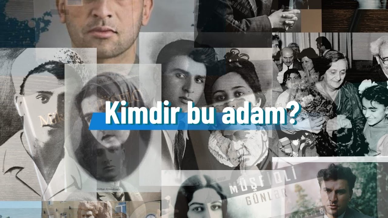 Kimdir bu adam?-Mikayıl Müşfiq.