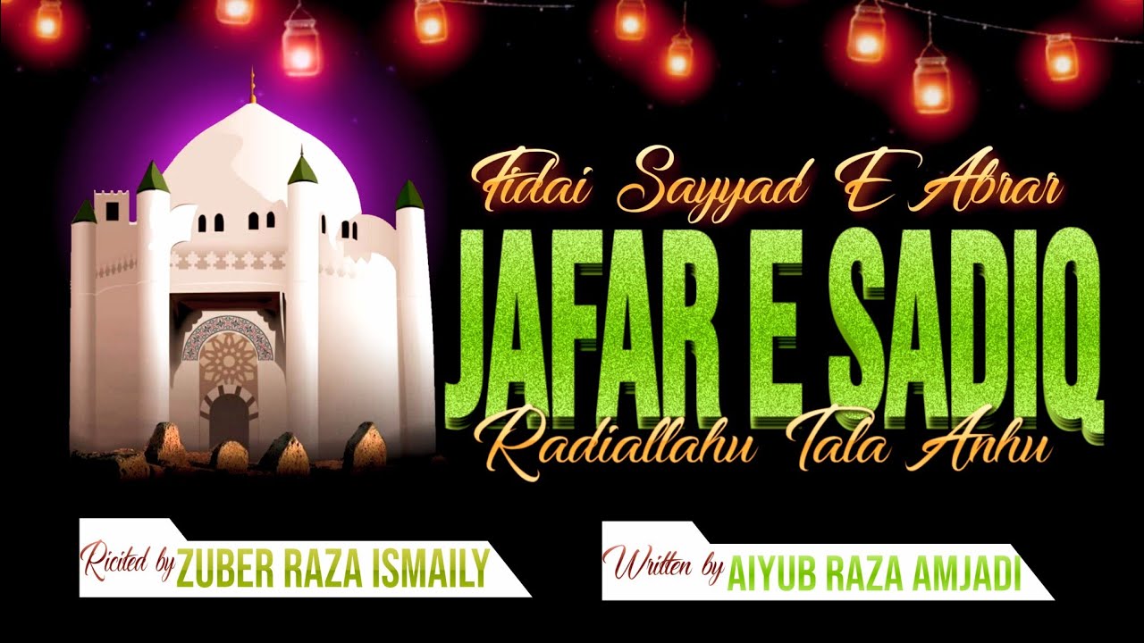 | New Manqabat 2026 | Fidai Sayyad E Abrar Jafar E Sadiq ✨✨✨ | Voice🎙️Zuber Raza Ismaily #newvideo 