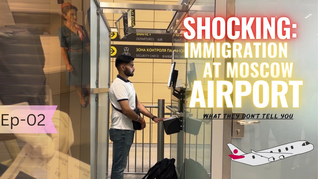 Why??😭Russian immigration stopped me at Moscow 🇷🇺 Airport 😰| MOSCOW TO UZBEKISTAN 🇺🇿 