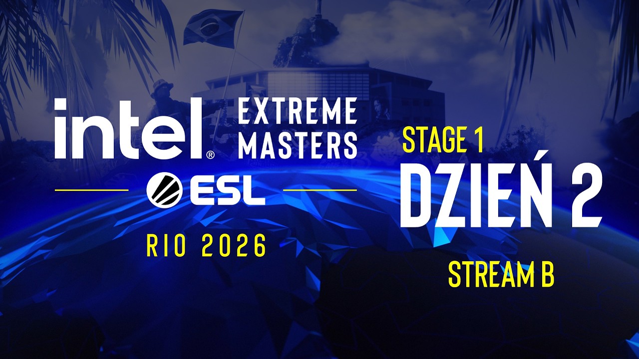 IEM Rio | 18+ | Dzień 2 | Stream B