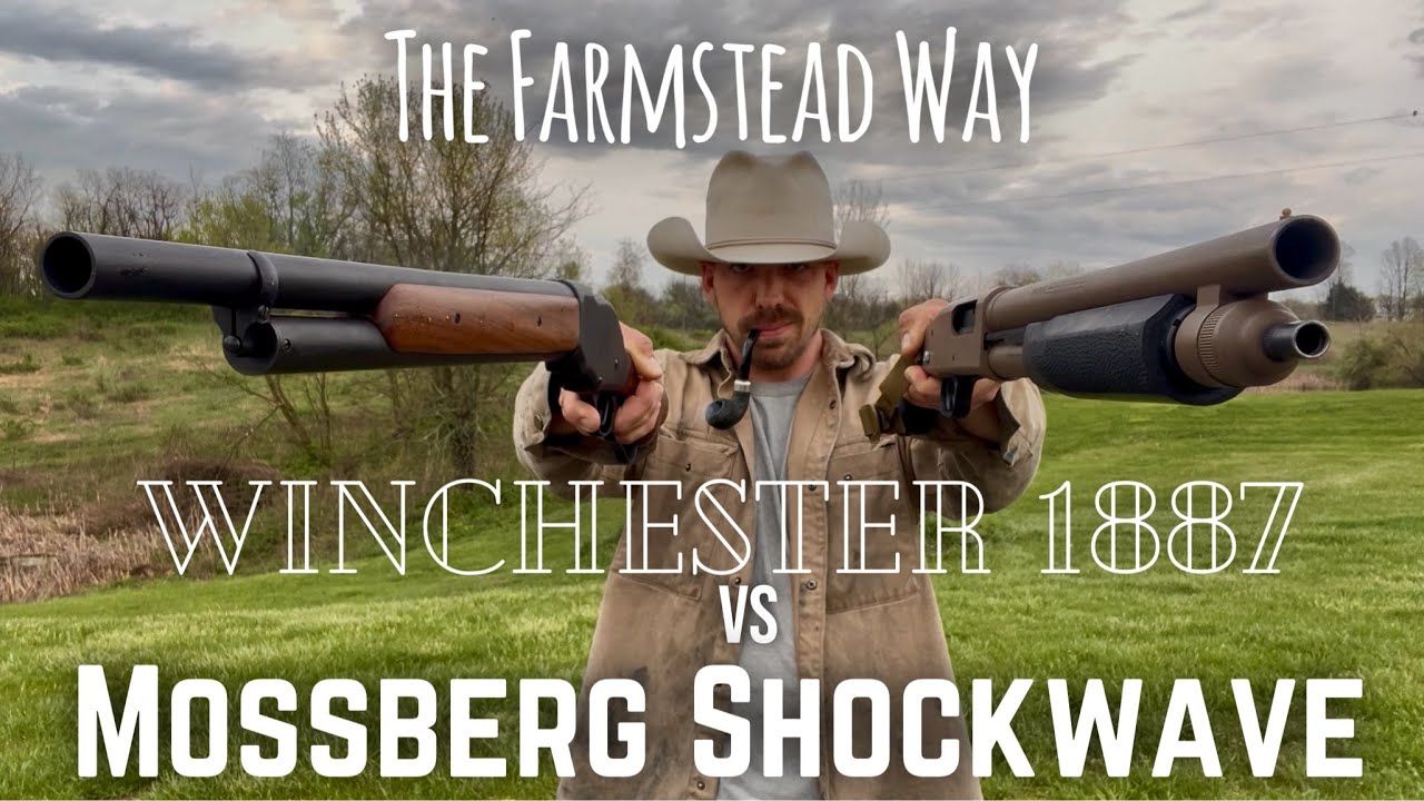 Old West vs. Modern Muscle: 1887 Winchester Lever Action vs. Mossberg Shockwave