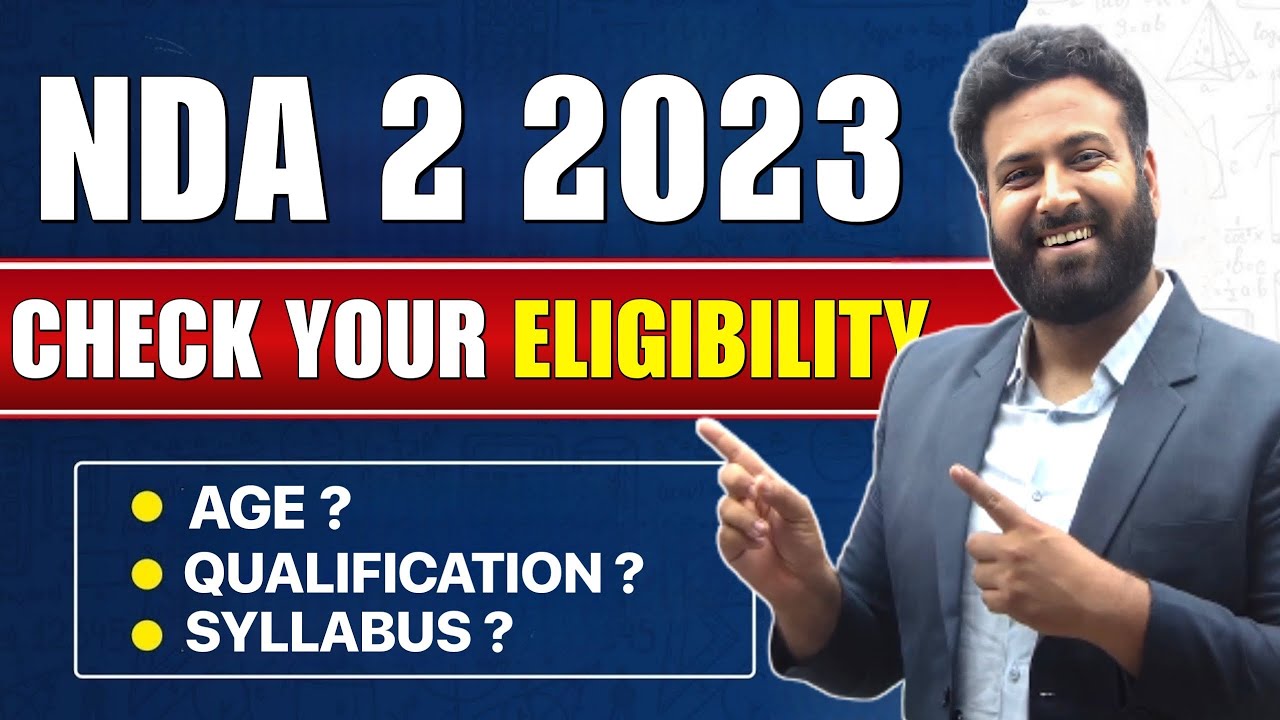 Are You Eligible For NDA 2 2023?😱 Check Your NDA Age Eligibility 2023- Learn With Sumit