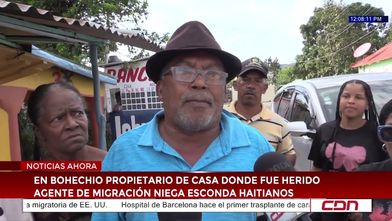 En Bohechío propietario de casa donde fue herido agente de Migración niega esconda haitianos
