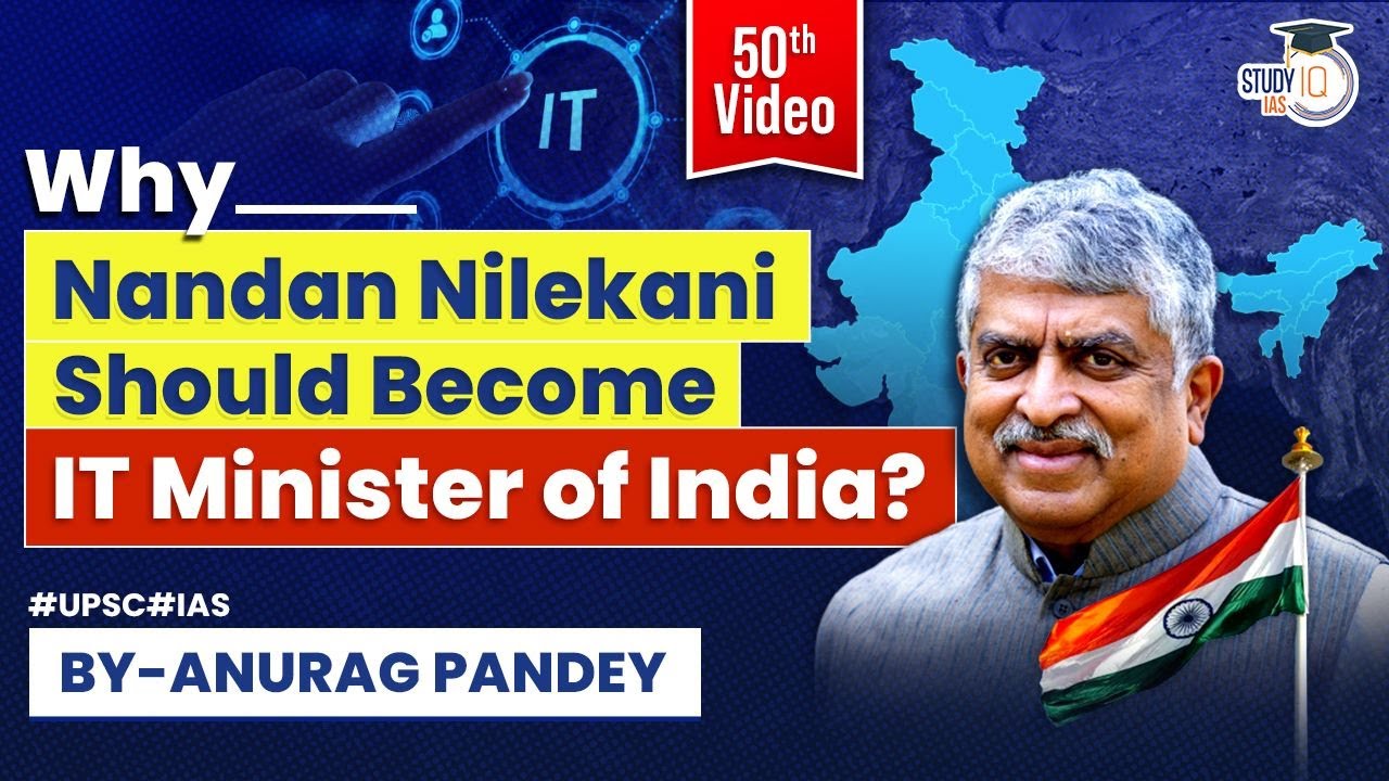 Why Nandan Nilekani is Go-to man for Indian Government? | UPSC | StudyIQ
