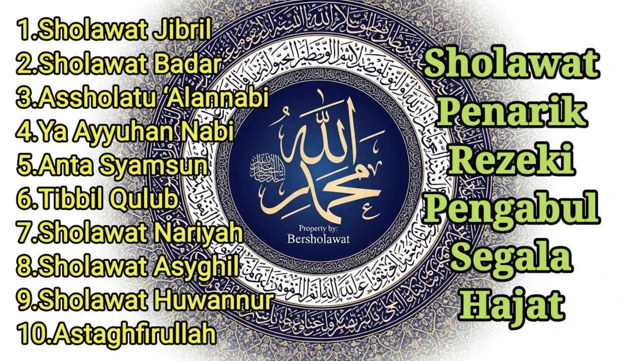 SHOLAWAT PEMBUKA REZEKI & KELANCARAN HIDUP | Sholawat Nabi Merdu