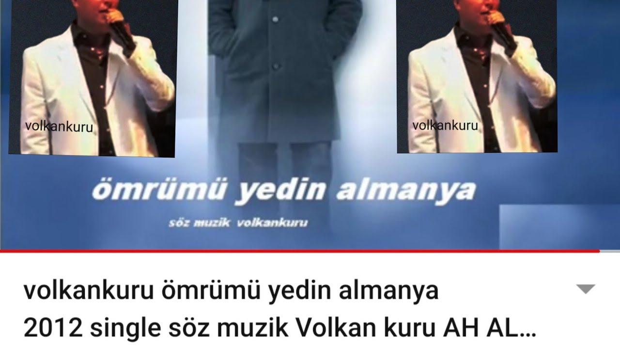 volkankuru ömrümü yedin almanya 2012 single söz muzik Volkan kuru AH ALMANYA