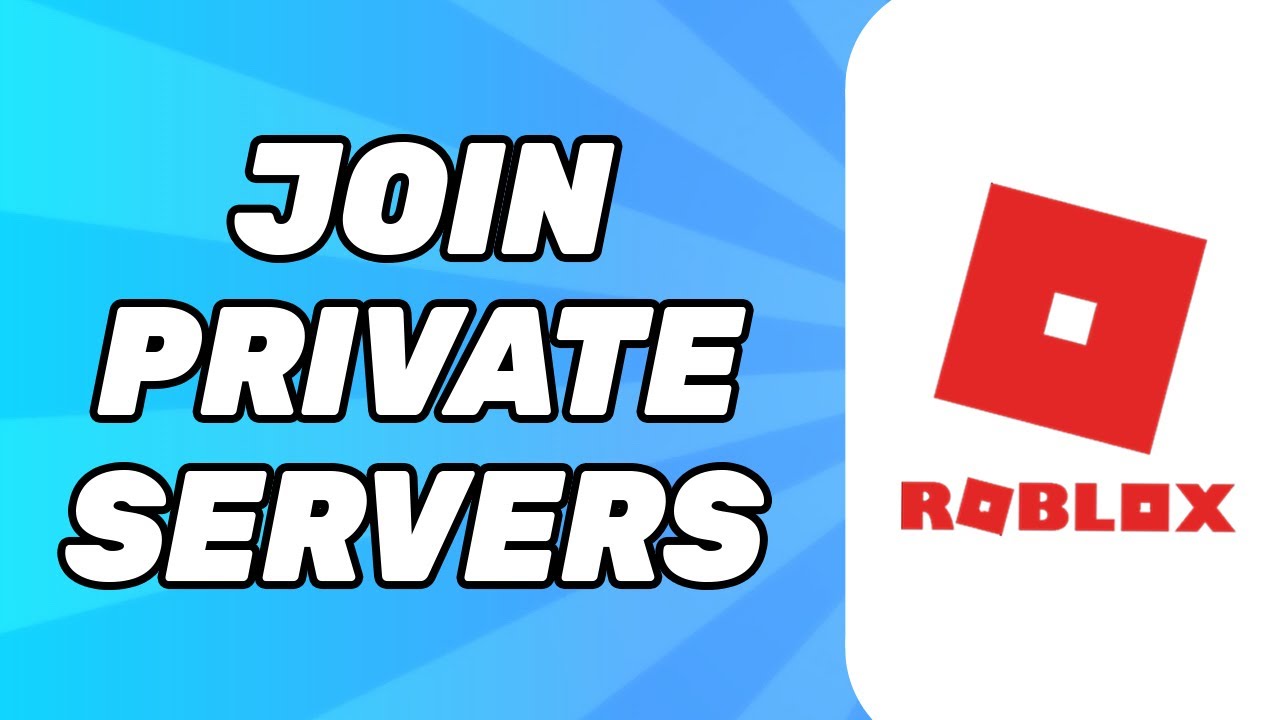 Как присоединиться к частным серверам людей в Roblox, не будучи их друзьями