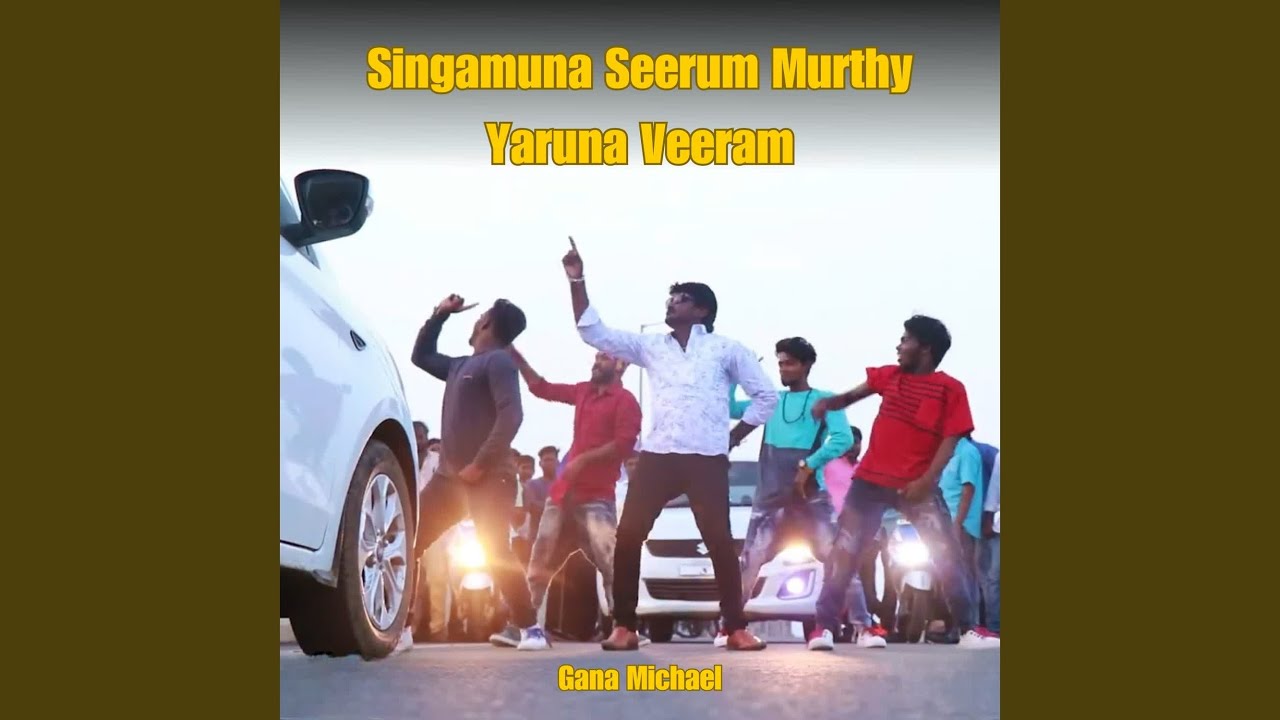 Singamuna Seerum Murthy Yaruna Veeram